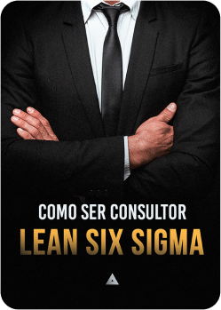 poster para o curso como ser consultor lean six sigma com a imagem de um homem de terno de braços cruzados